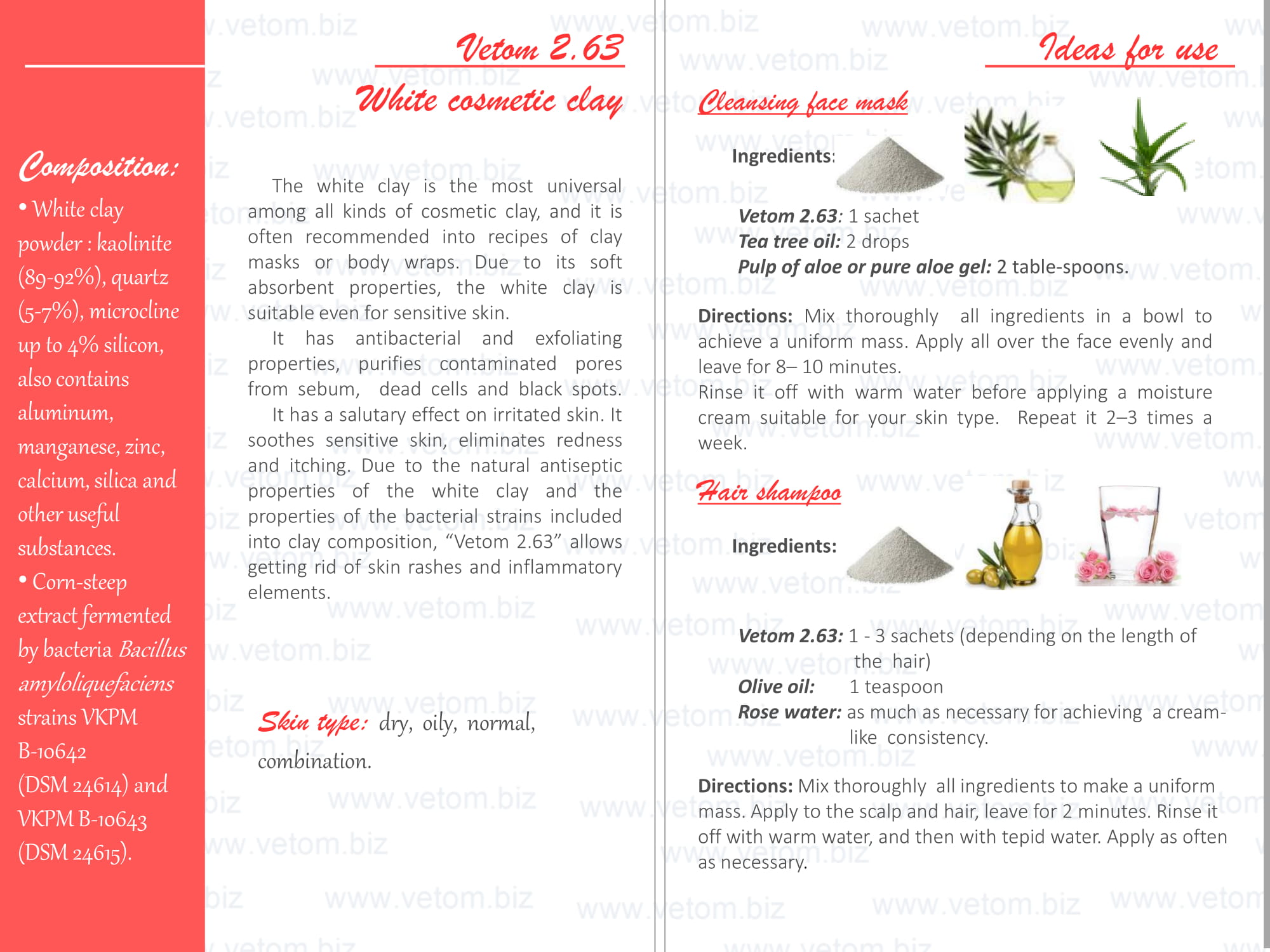 Vetom 2.63 - White cosmetic clay for dry, oily, normal and combination skin types. Ideas for use: Cleansing face mask, Hair shampoo.